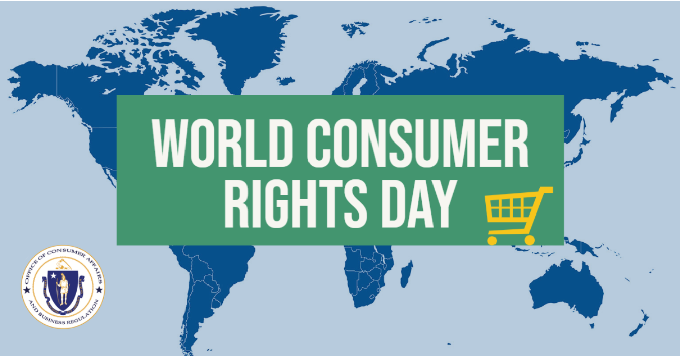 World Consumer Rights Day Mass.gov